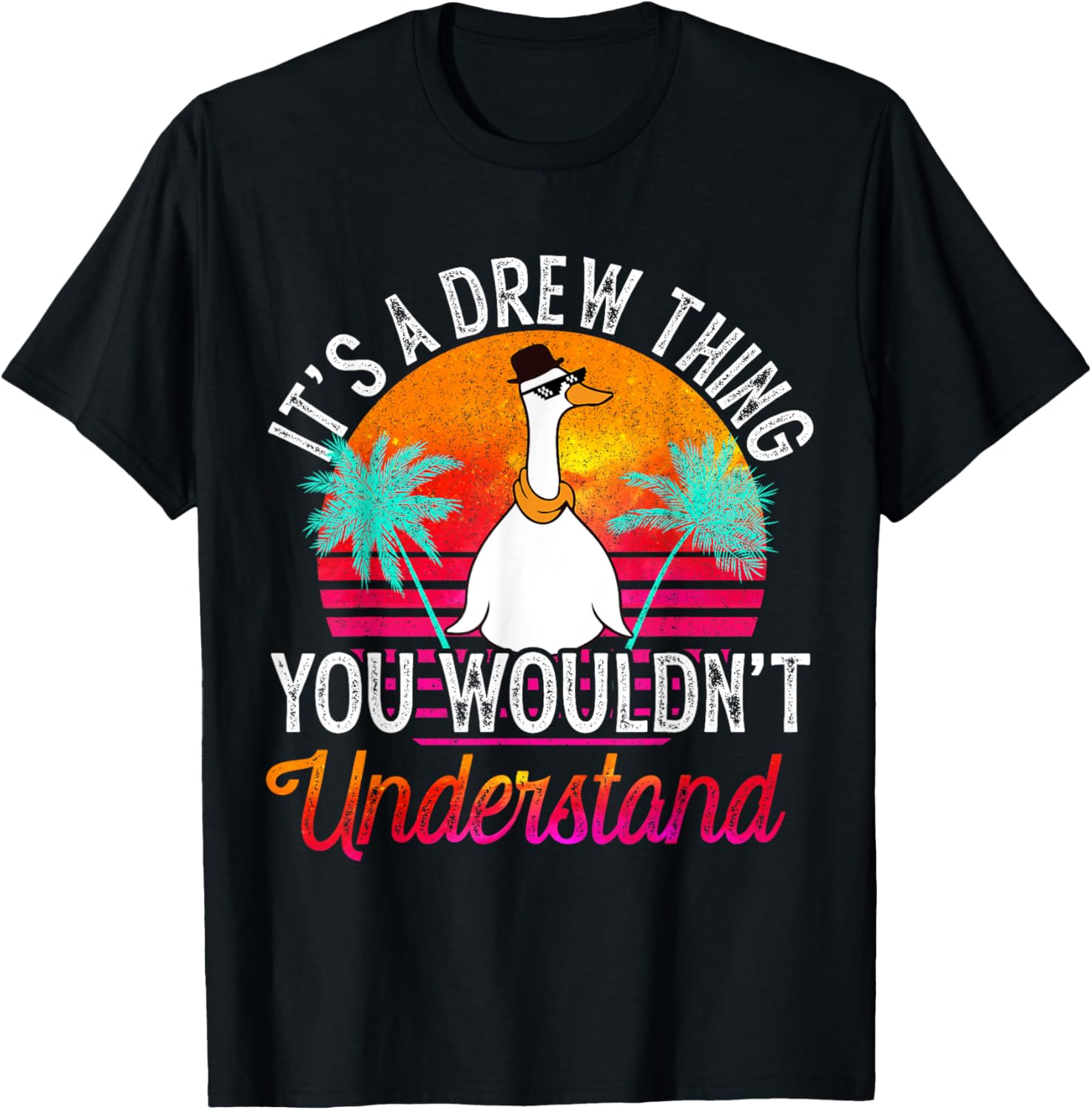 It's A Drew Thing You Wouldn't Understand Funny Drew Name T-Shirt - T-Shirt | Black