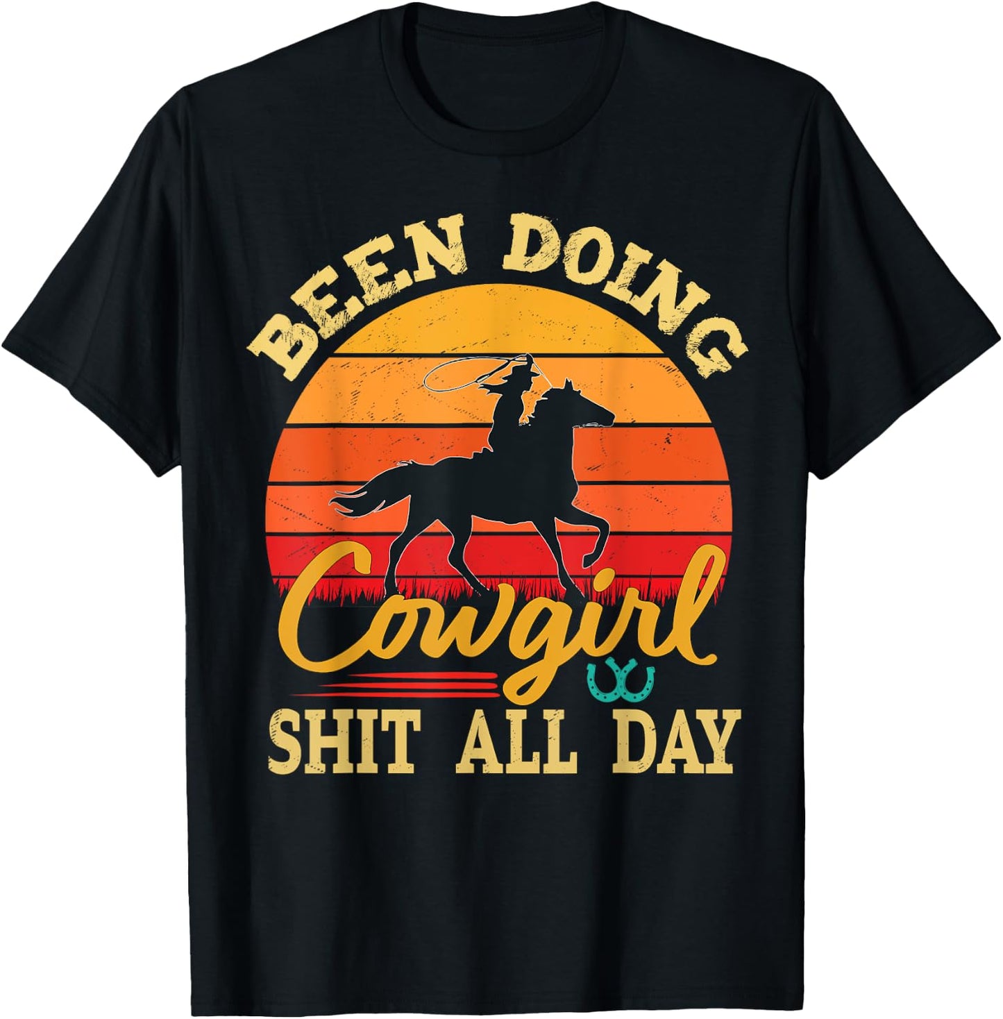Been Doing Cowboy Shit All Day Retro Vintage Funny Cowgirl T-Shirt - T-Shirt | Black