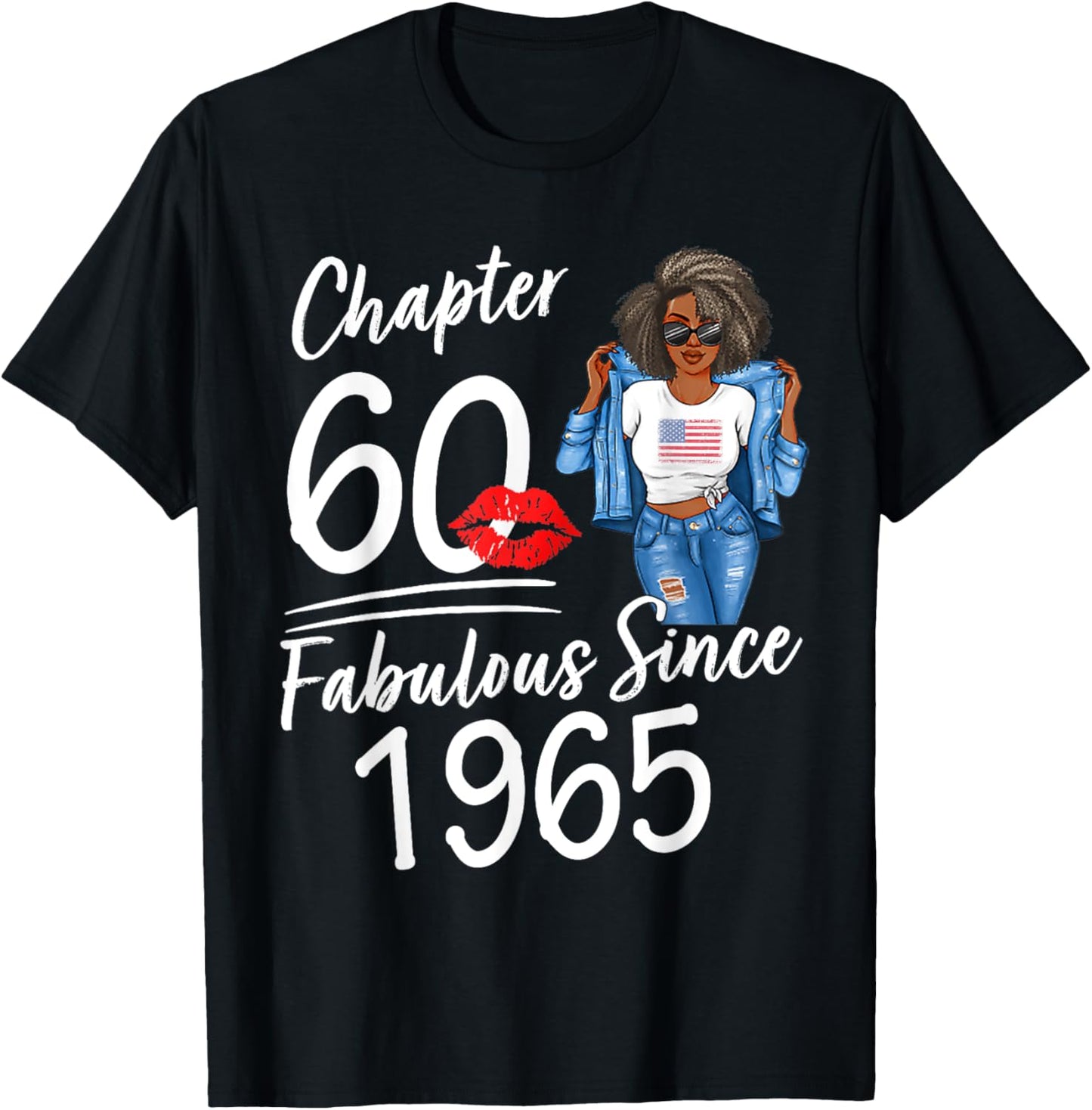 Chapter 60 Fabulous Since 1965 60th Birthday Afro Black Girl T-Shirt - T-Shirt | Black