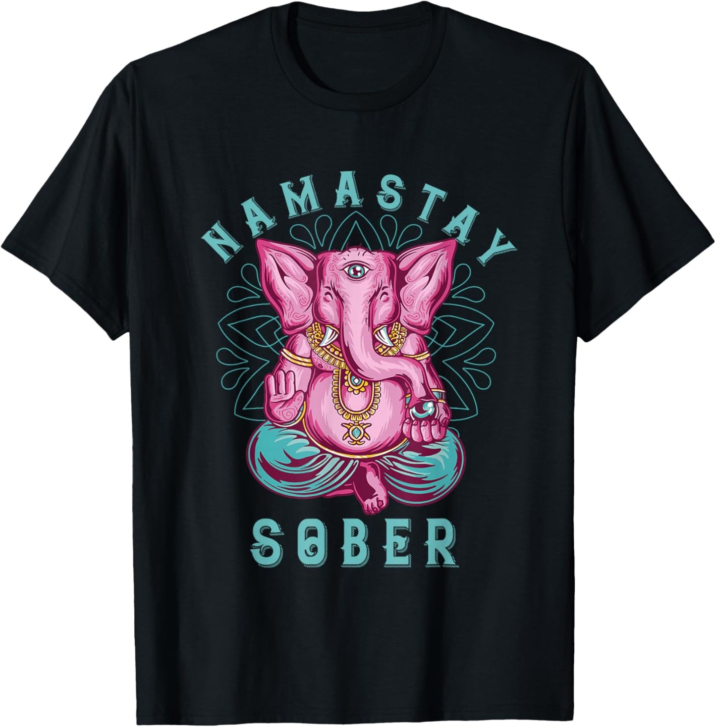 Sobriety Namastay Sober Elephant 12 Step Recovery Buddha T-Shirt - T-Shirt | Black