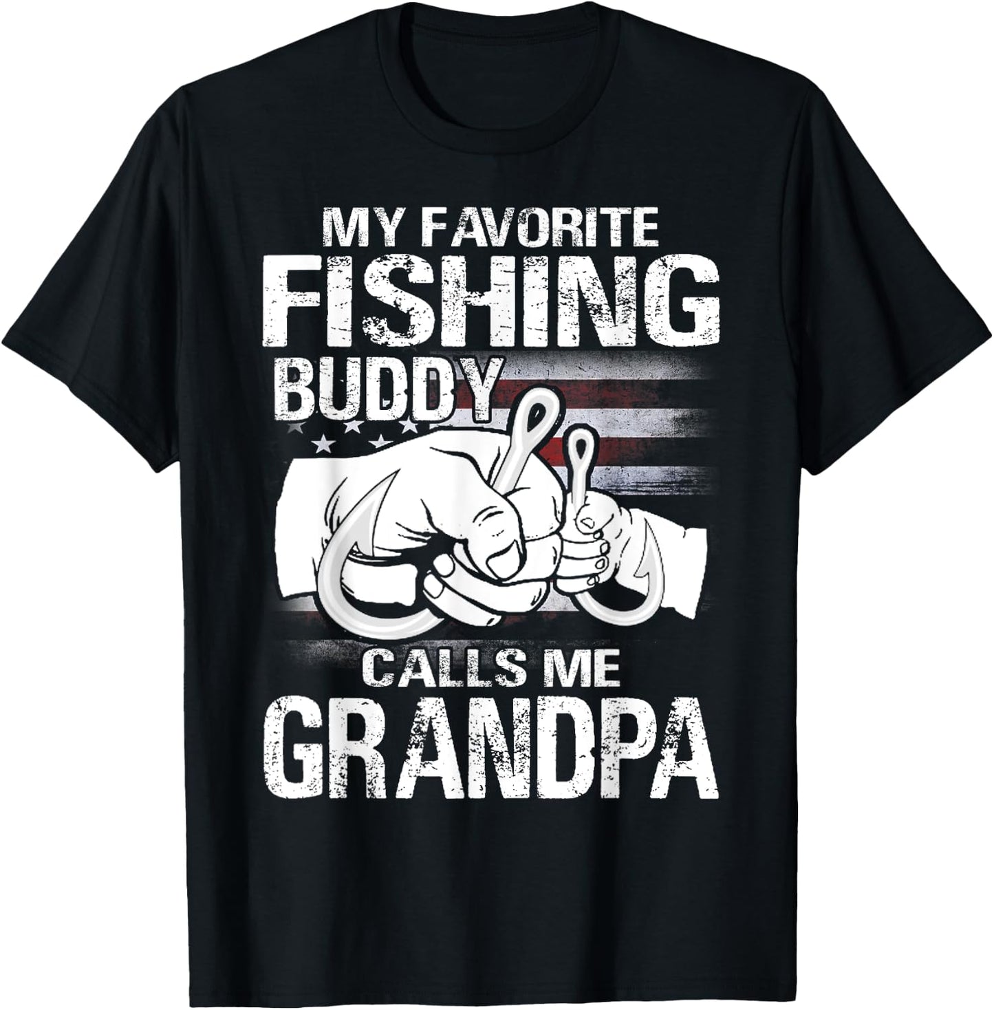 My Favorite Fishing Buddy Calls Me Grandpa T-Shirt - T-Shirt | Black