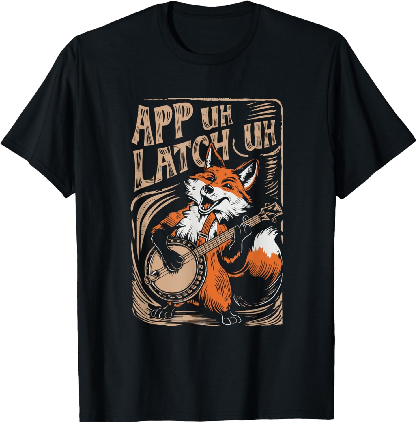 App Uh Latch Uh Banjo Fox Appalachian Funny Cute T-Shirt - T-Shirt | Black