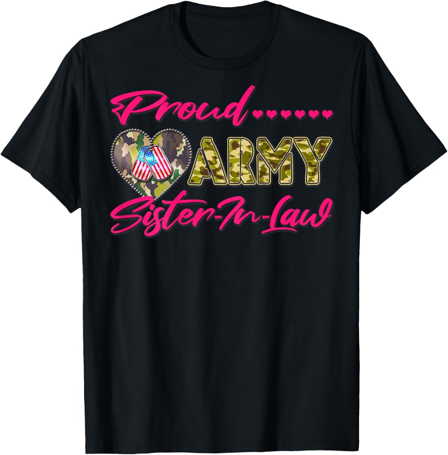 Proud Army Sister-In-Law - US Flag Dog Tags Military Family T-Shirt - T-Shirt | Black
