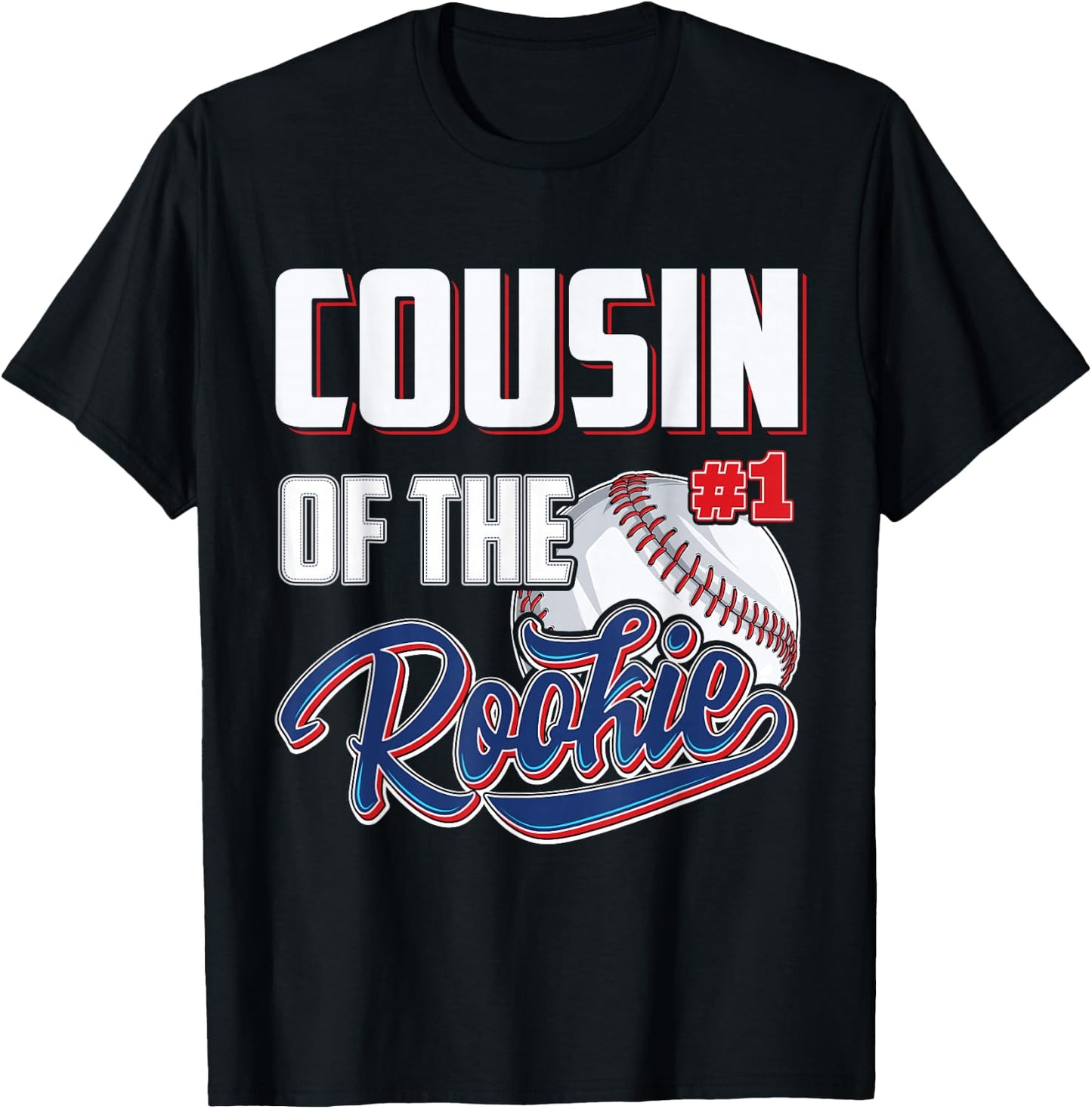 Cousin of Rookie 1 Years old Team 1st Birthday Baseball T-Shirt - T-Shirt | Black