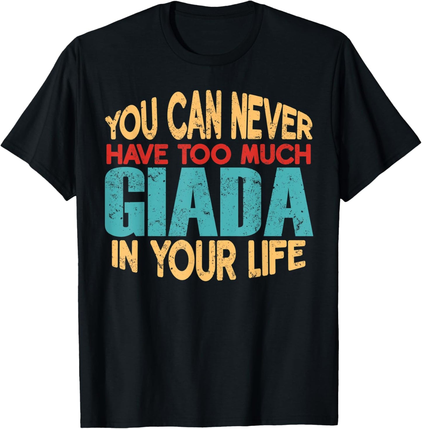 Funny Giada Personalized First Name Joke Item T-Shirt - T-Shirt | Black