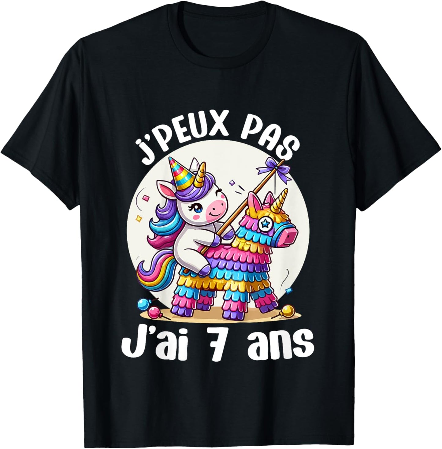 Child Je Peux Pas J'ai 7 Years Birthday Unicorn Girl Pinata , Blue, 2 T-Shirt - T-Shirt | Black