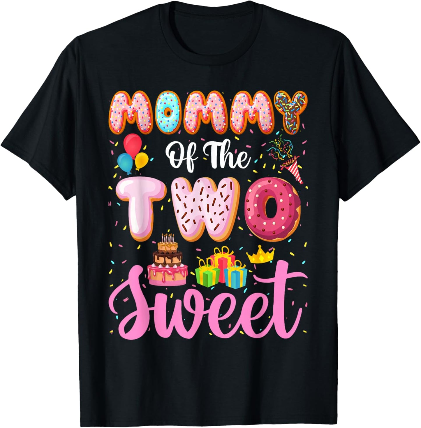 Mommy of the Two Sweet Mom 2nd Birthday Girl Donut Party T-Shirt - T-Shirt | Black