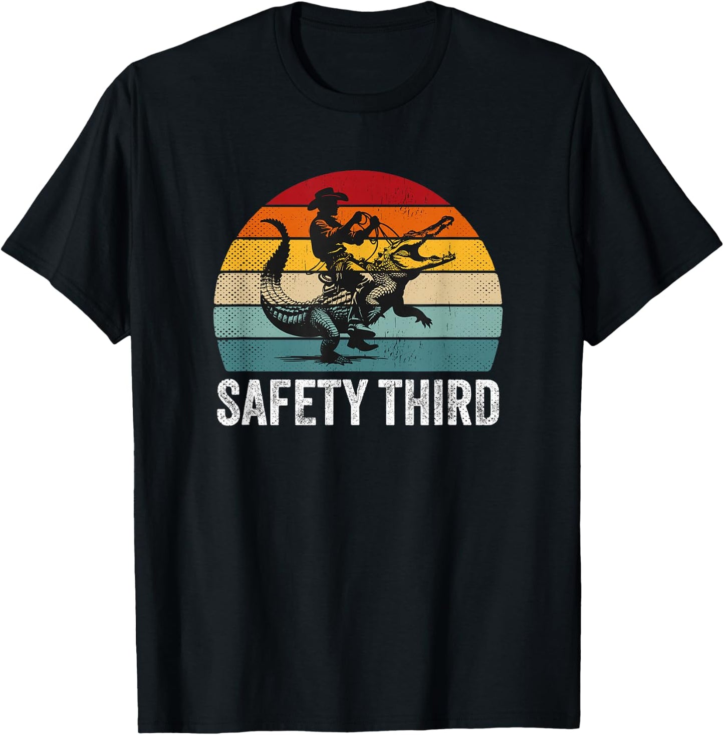 Safety Third Retro Cowboy Riding Alligator Sarcastic Safety T-Shirt - T-Shirt | Black