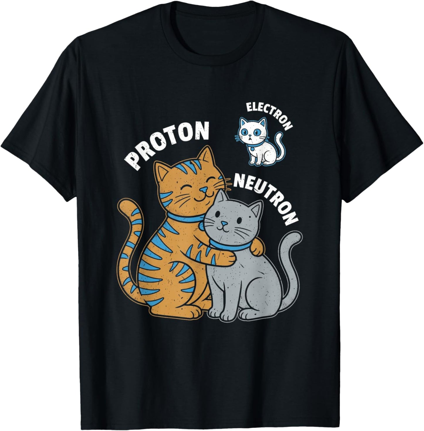 Science Cat Atom Proton Neutron Electron Physics Humor T-Shirt - T-Shirt | Black
