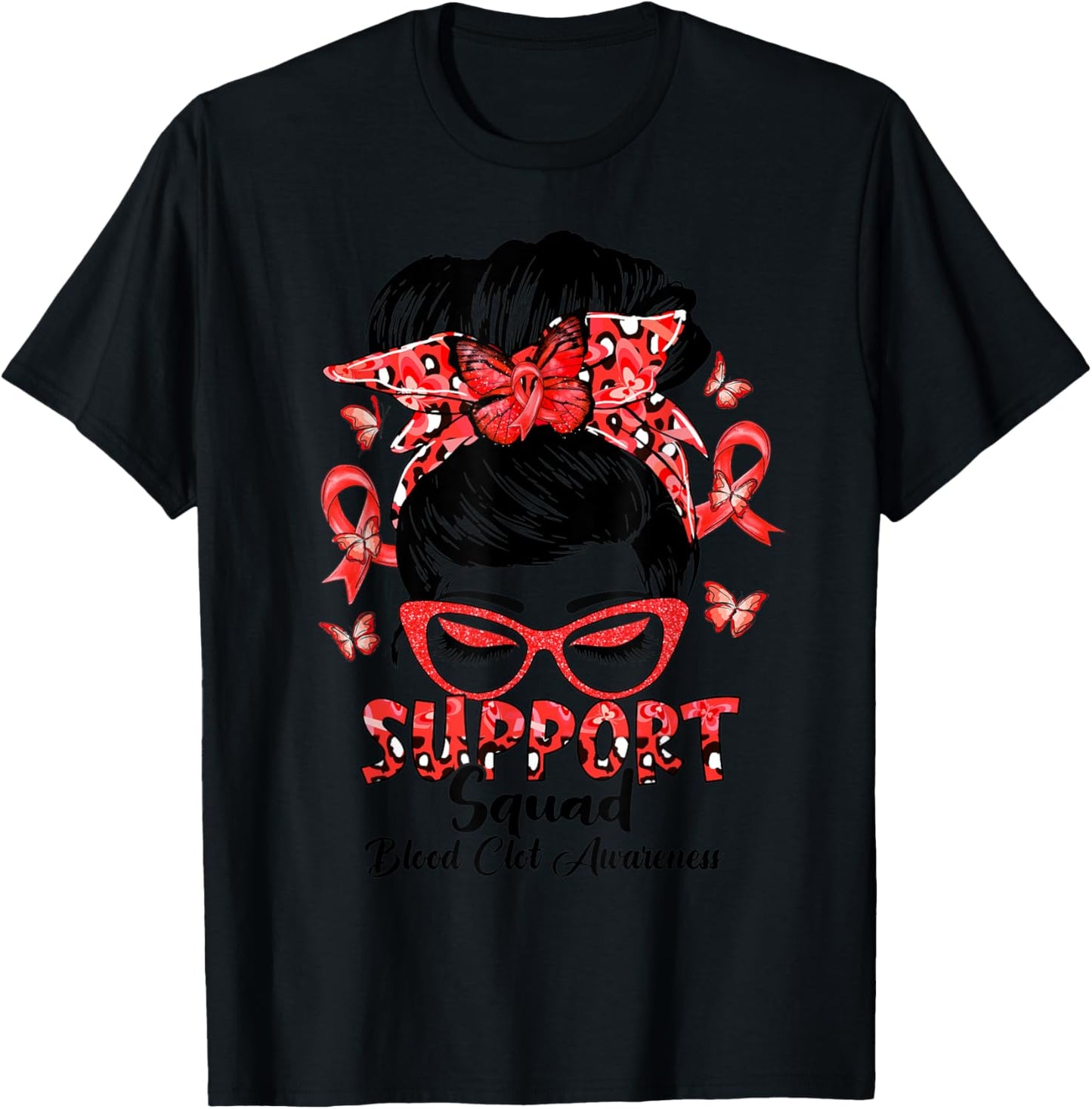 Support Squad Messy Bun Blood Clot Awareness Gifts T-Shirt - T-Shirt | Black