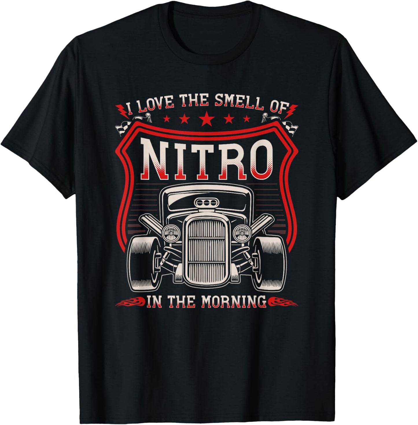 I Love The Smell Of Nitro, Retro Hot Rod Racing Car T-Shirt - T-Shirt | Black