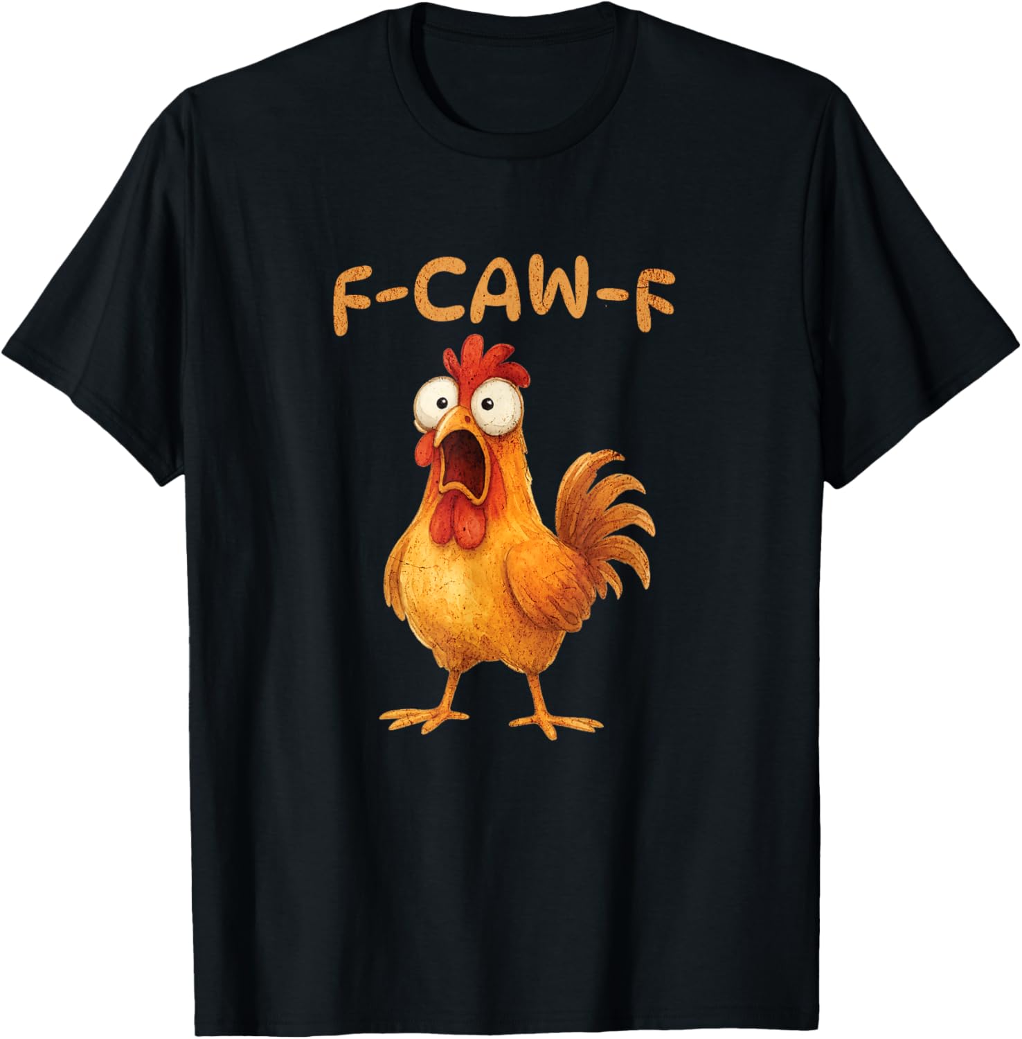 F-CAW-F Lustiges Huhn Meme Grafik Humor T-Shirt - T-Shirt | Black