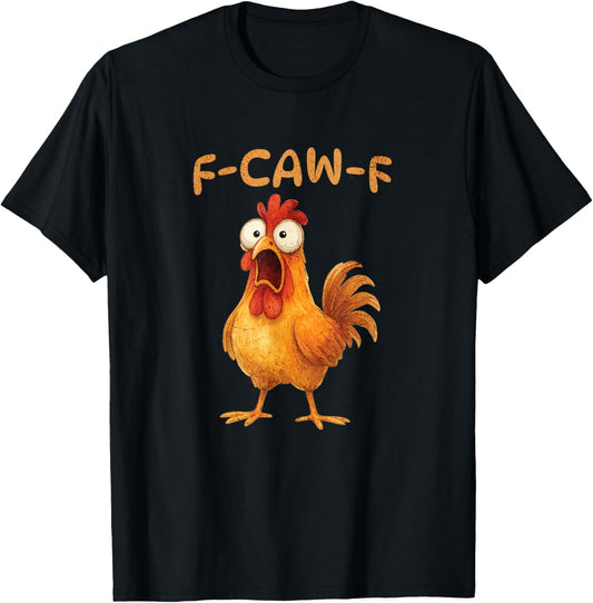 F-CAW-F Lustiges Huhn Meme Grafik Humor T-Shirt - T-Shirt | Black