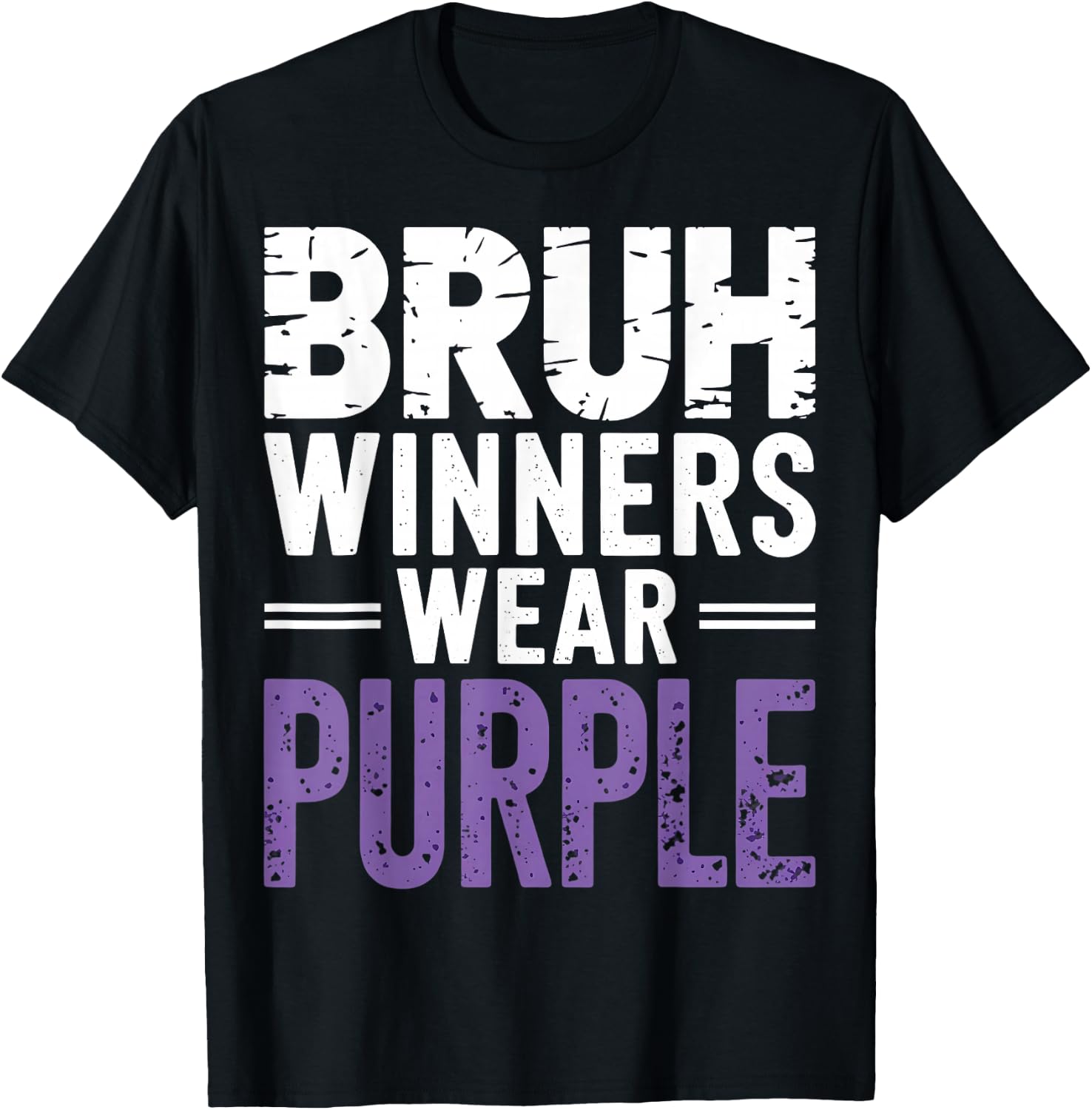 Bruh Winners Wear Purple Vintage Retro T-Shirt - T-Shirt | Black