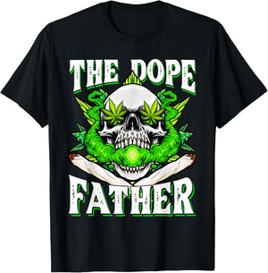 Dope Father Dopest Dad Papa Weed Cannabis Father's Day T-Shirt - T-Shirt | Black