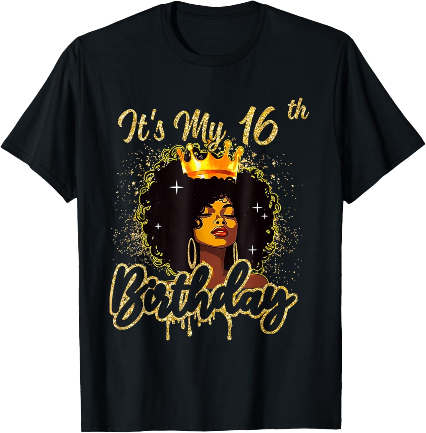 It's My 16th Birthday Queen 16 Years Old Crown Gold Women T-Shirt - T-Shirt | Black