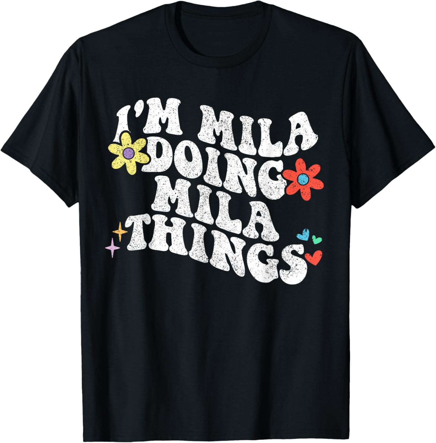 Retro Groovy Im Mila Doing Mila Things Funny Mother's Day T-Shirt - T-Shirt | Black