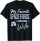 My Favorite Space Force Calls Me Wife US Space Force Family T-Shirt - T-Shirt | Black