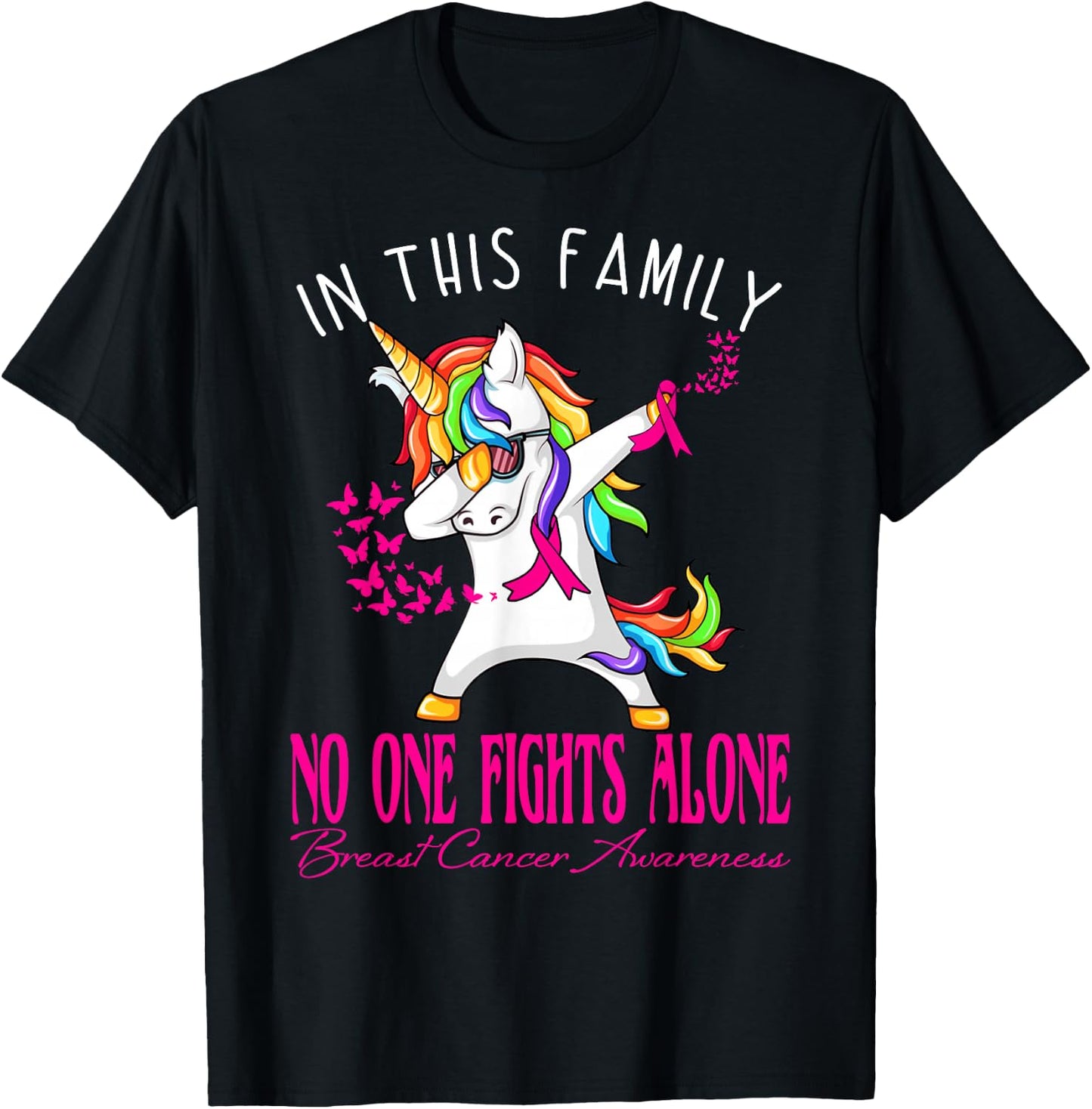 In This Family No One Fights Alone Breast Cancer Awareness T-Shirt - T-Shirt | Black