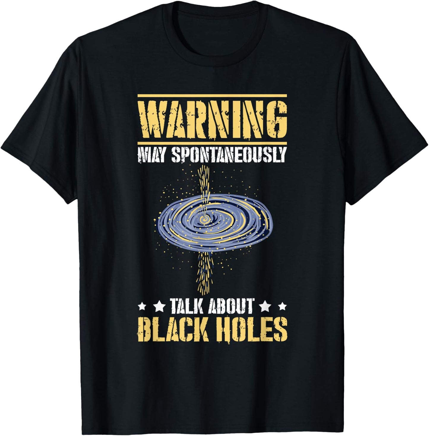 Black Hole Space Light Galaxy Universe Milky Way Gravity T-Shirt - T-Shirt | Black