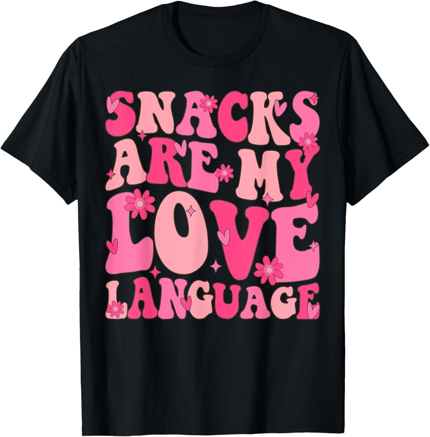 Snacks Are My Love Language Valentine Day Groovy Funny T-Shirt - T-Shirt | Black