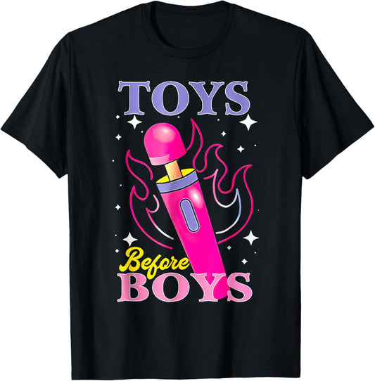 Adult Humor Saying Toys Before Boys Funny Hilarious Women T-Shirt - T-Shirt | Black