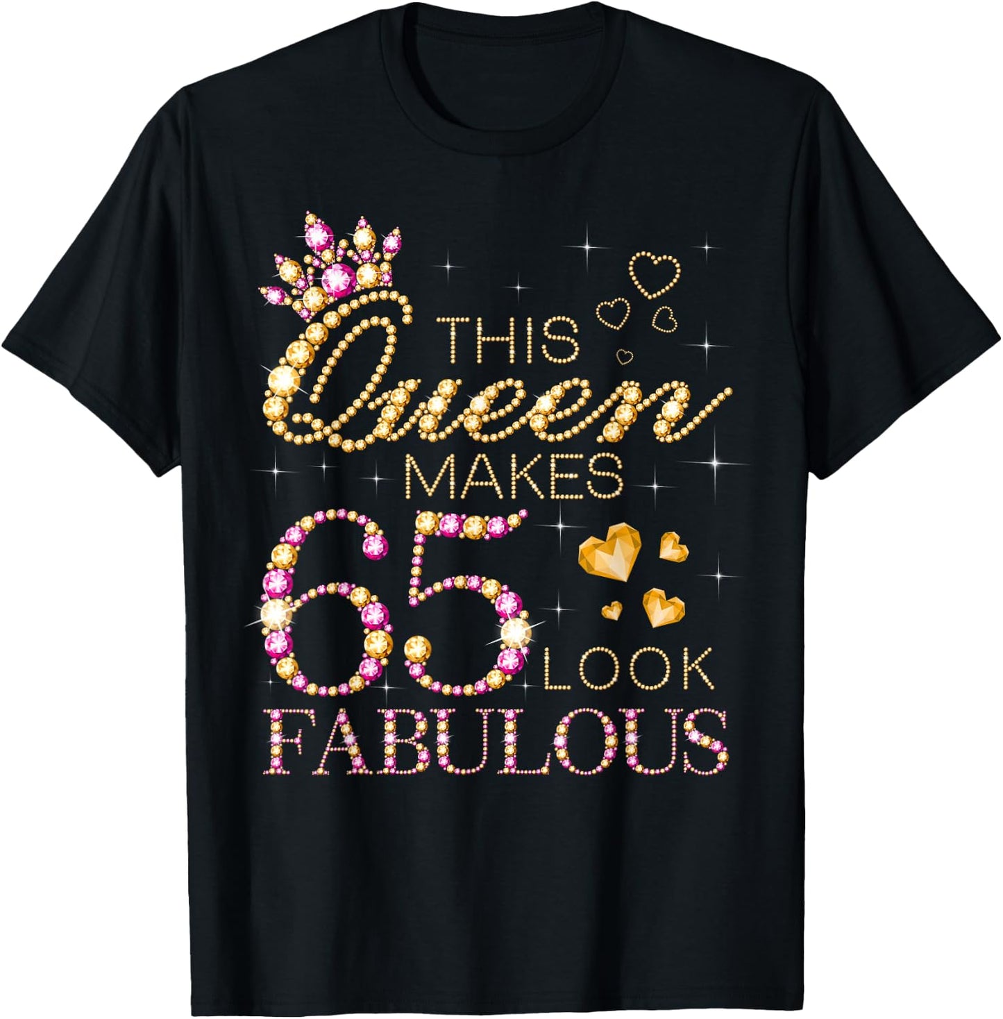 This Queen Makes 65 Look Fabulous 65th Birthday Queen B-Day T-Shirt - T-Shirt | Black