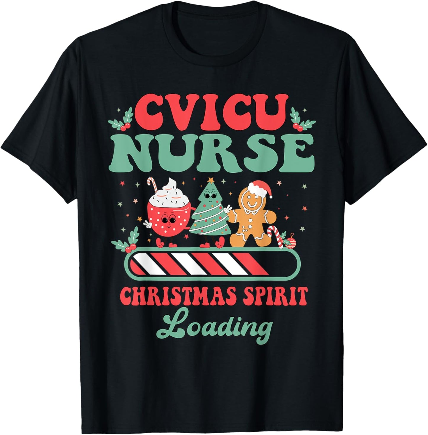 CVICU Nurse Christmas Cardiovascular ICU Cardiology Cardiac T-Shirt - T-Shirt | Black