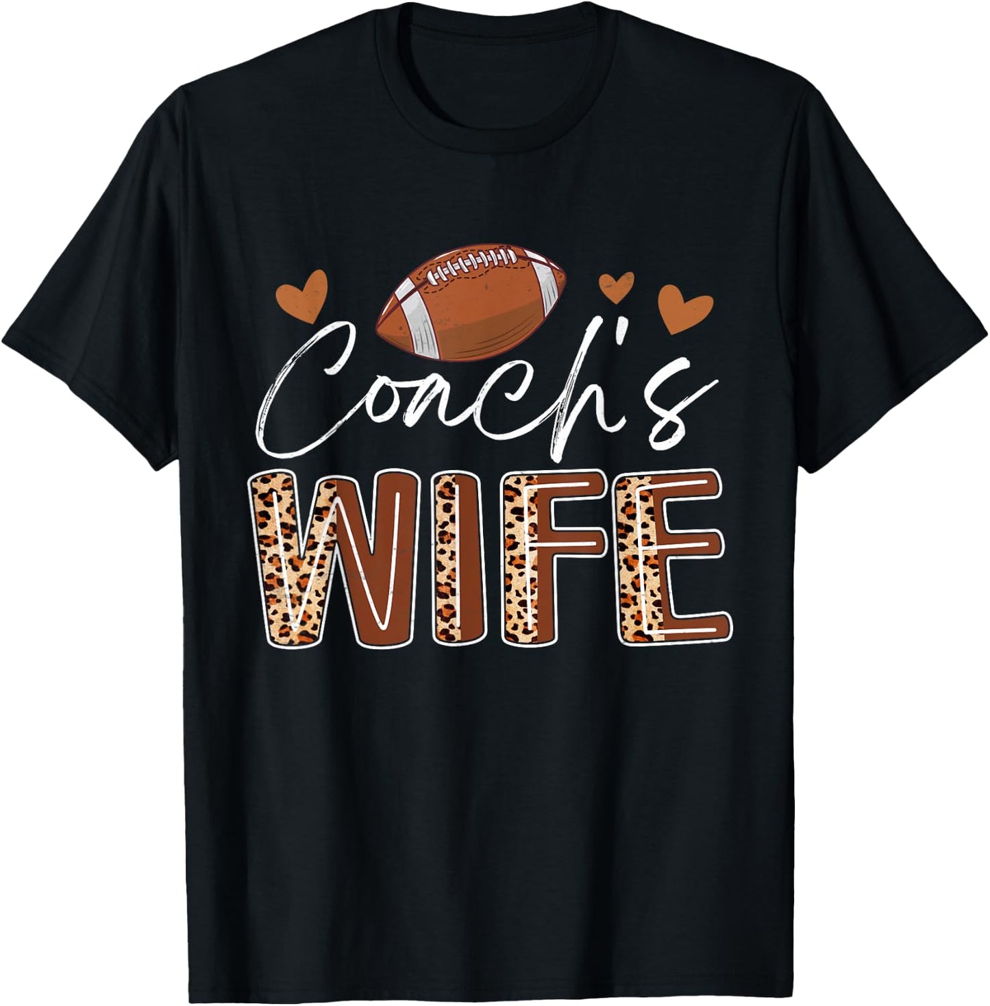 Football Coach's Wife Funny Football Fan Lover T-Shirt - T-Shirt | Black