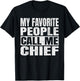 My Favorite People Call Me Chief Men Vintage Fathers Day T-Shirt - T-Shirt | Black
