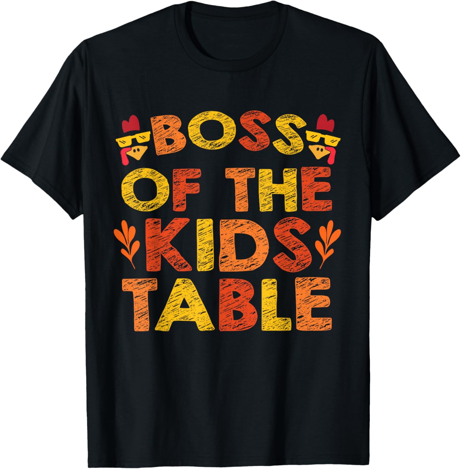 Boss of the Kids Table Thanksgiving T-Shirt - T-Shirt | Black