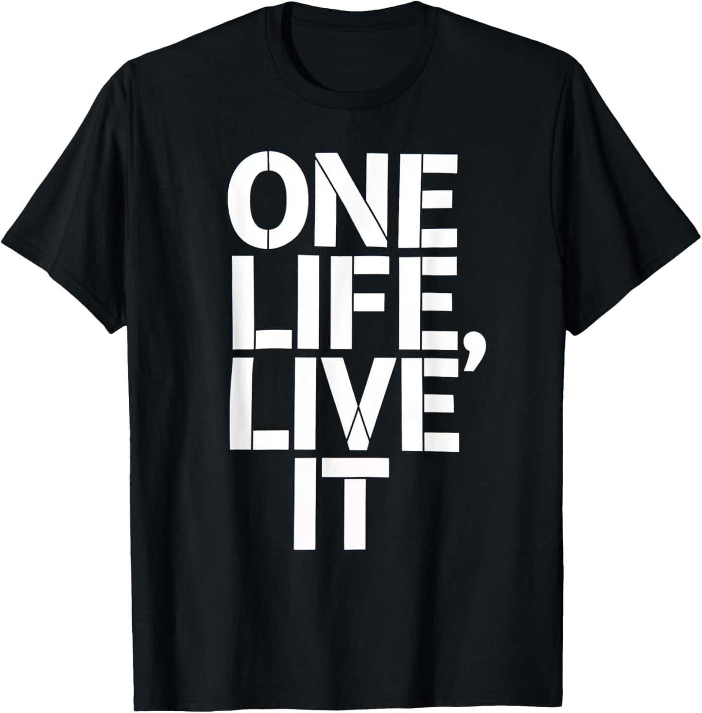 One Life Women Live It Motivation Men Kids T-Shirt - T-Shirt | Black