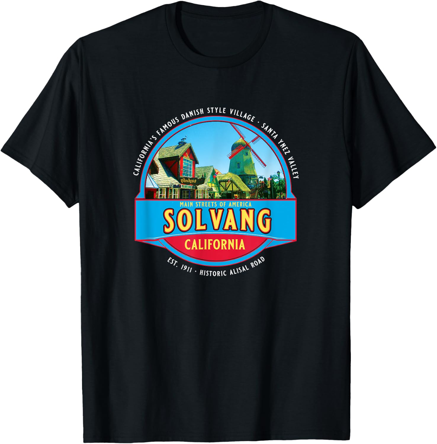 Solvang California USA Danish Village Santa Ynez Valley T-Shirt - T-Shirt | Black