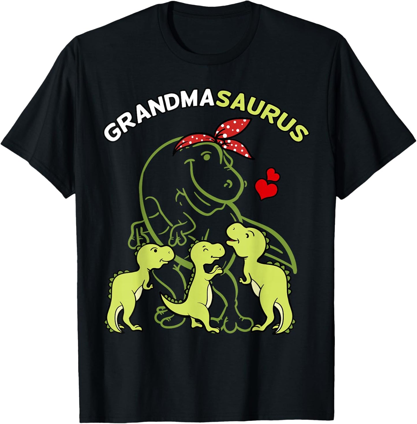 Grandmasaurus Grandma Tyrannosaurus Dinosaur Mother's Day T-Shirt - T-Shirt | Black