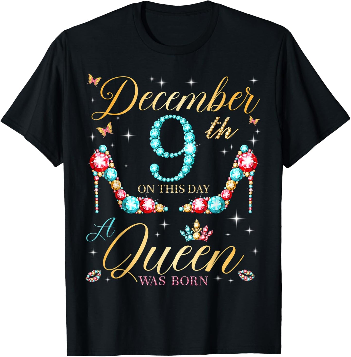 On December 9th A Queen Was Born on December 9 Birthday T-Shirt - T-Shirt | Black