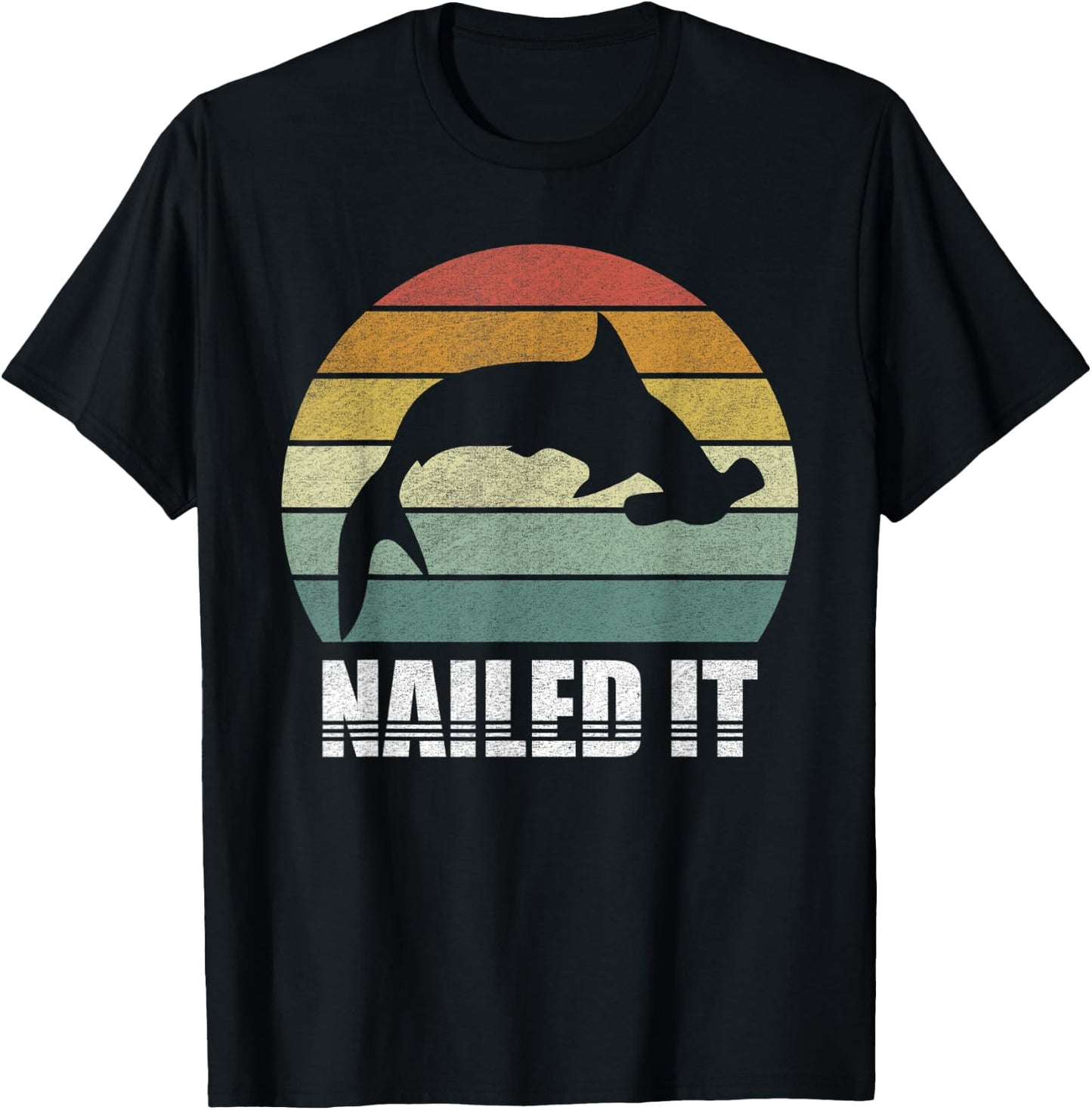 Retro Nailed It Hammerhead Shark Shirt Funny Shark Vintage T-Shirt - T-Shirt | Black