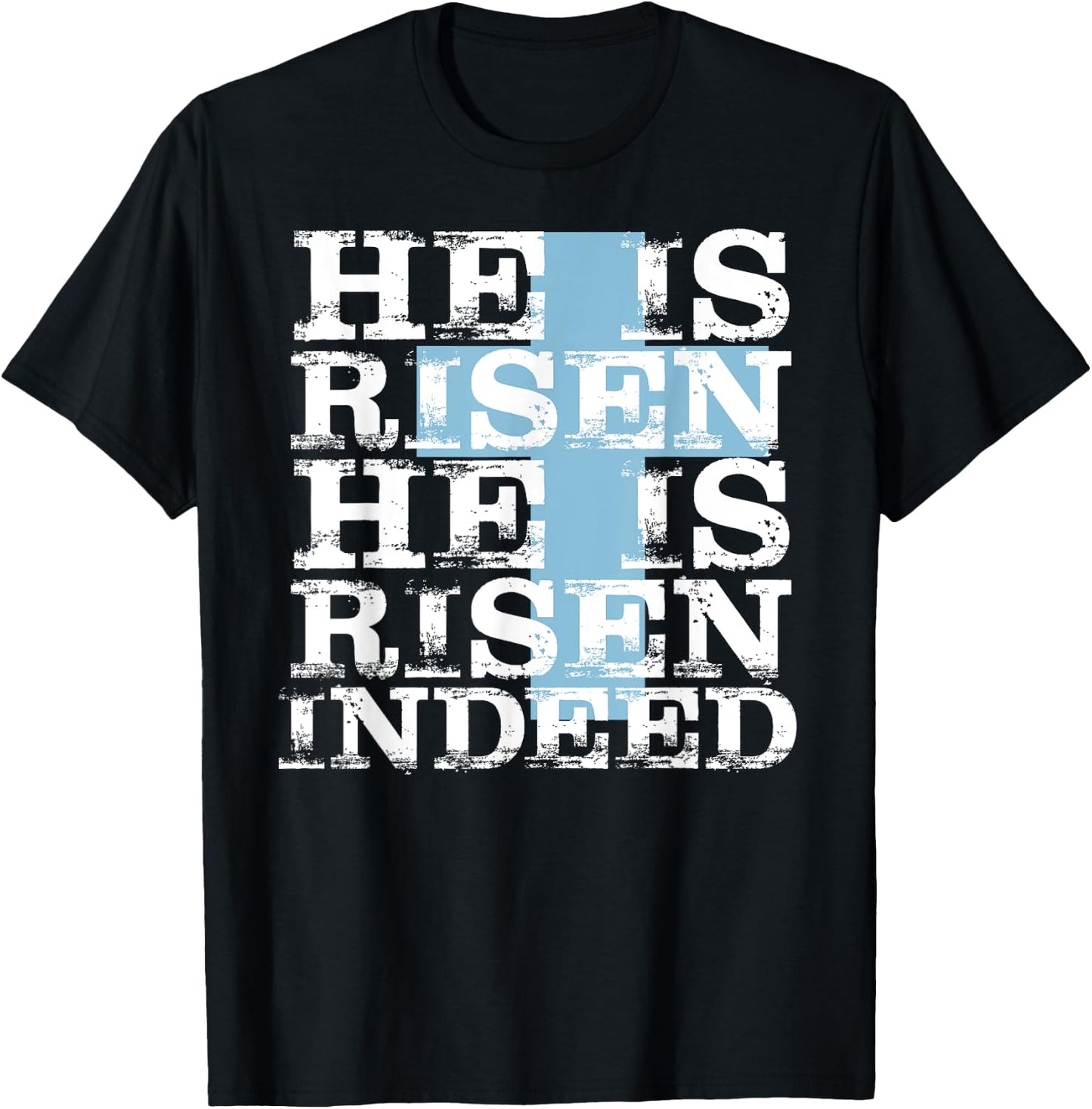 He is Risen Indeed Shirt Cute Easter Resurrection Sunday T-Shirt - T-Shirt | Black