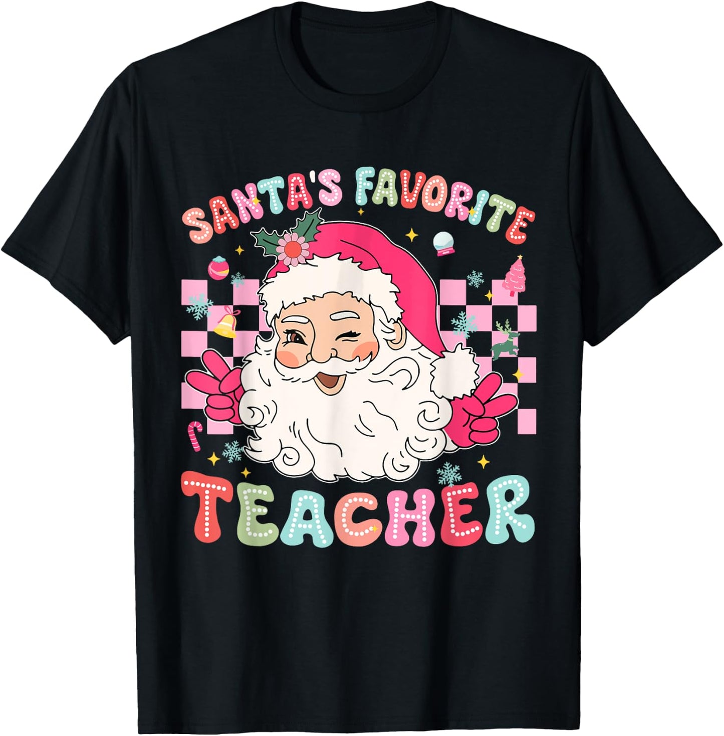 Santa Favorite Teacher Shirt Teacher Christmas T-Shirt - T-Shirt | Black