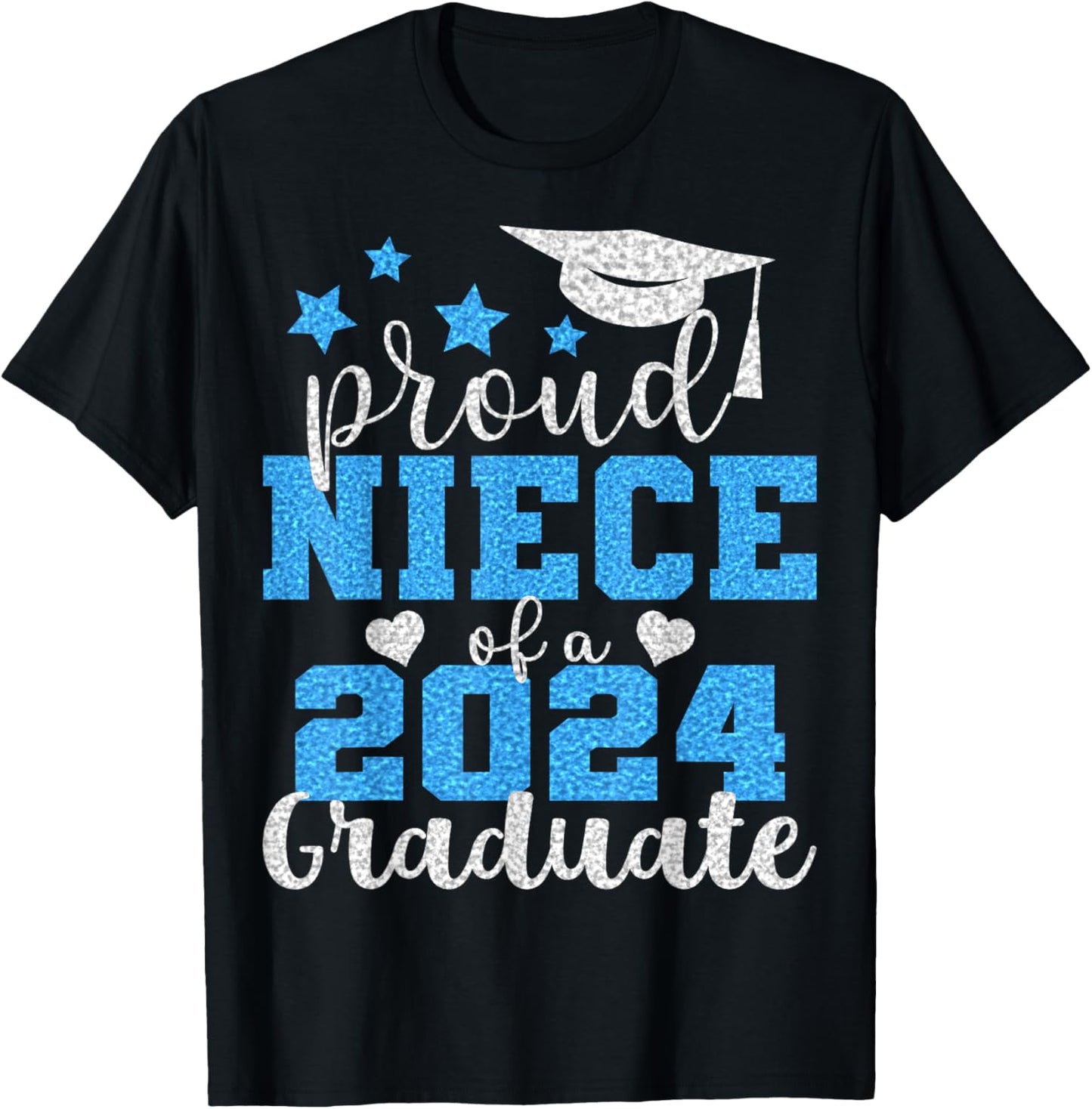 Super Proud Niece of 2024 Graduate Awesome Family College T-Shirt - T-Shirt | Black