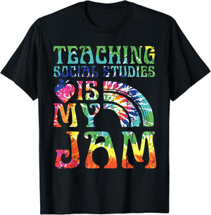 Tie Dye Teaching Social Studies Is My Jam Sunglasses Teacher T-Shirt - T-Shirt | Black