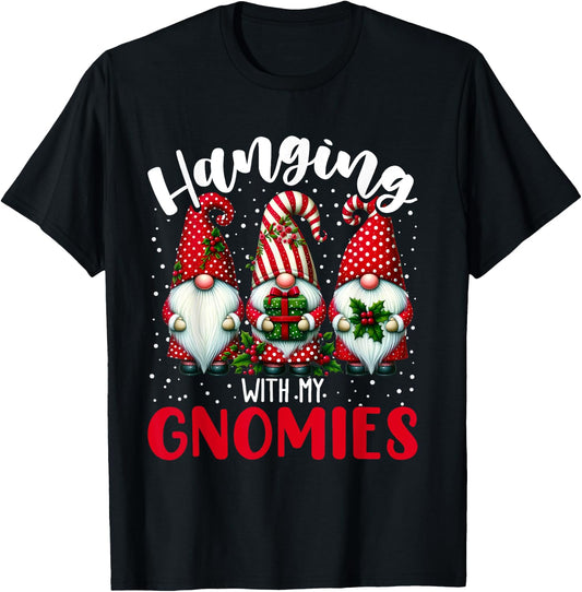 Hanging With My Gnomies Funny Christmas Gnome Men Women Kids T-Shirt - T-Shirt | Black