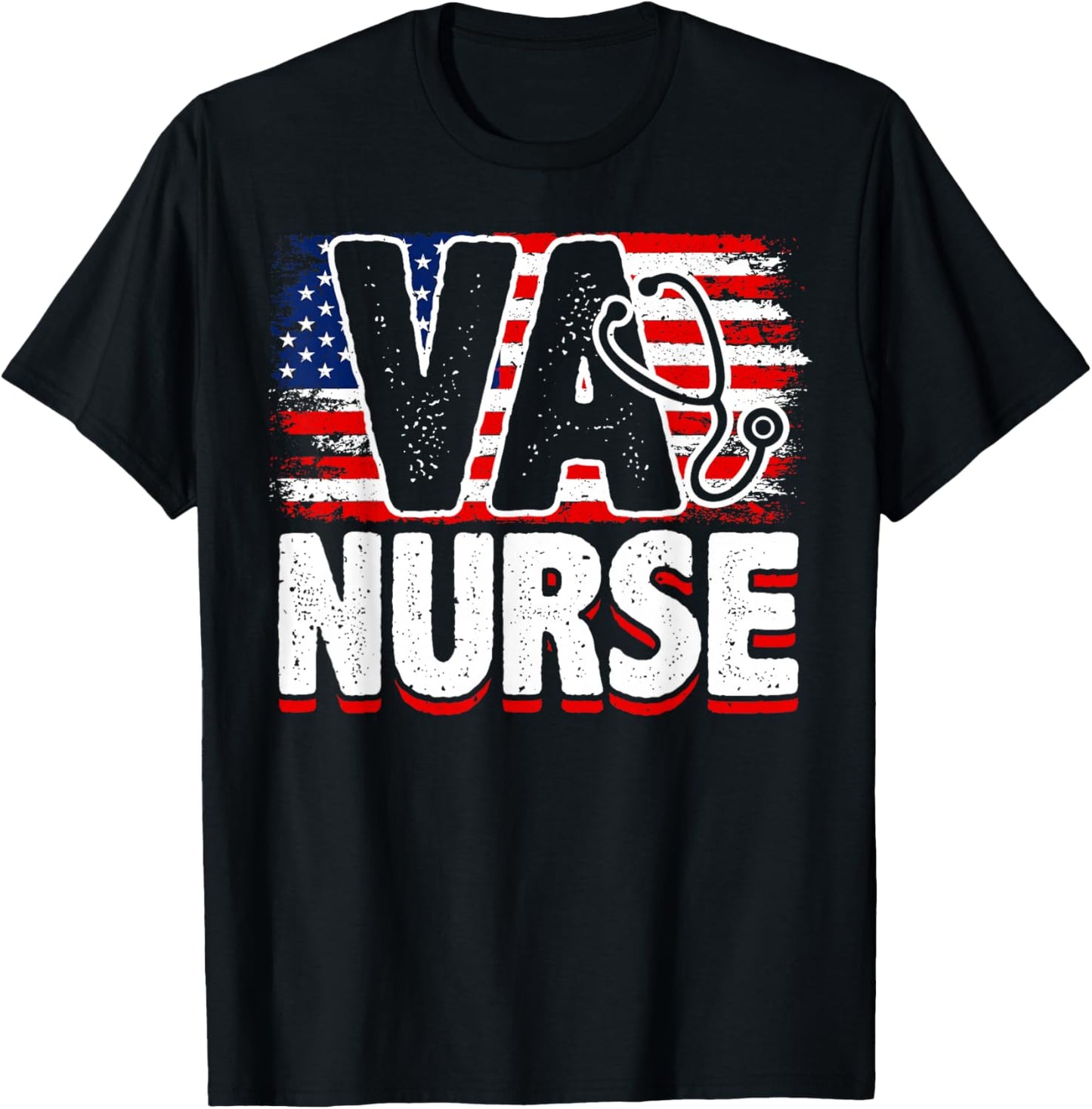 VA Nurse, Veteran & Patriot Nursing, US Military Nurse T-Shirt - T-Shirt | Black