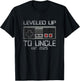 I Leveled Up To Uncle 2025 Promoted To First Time New Uncle T-Shirt - T-Shirt | Black