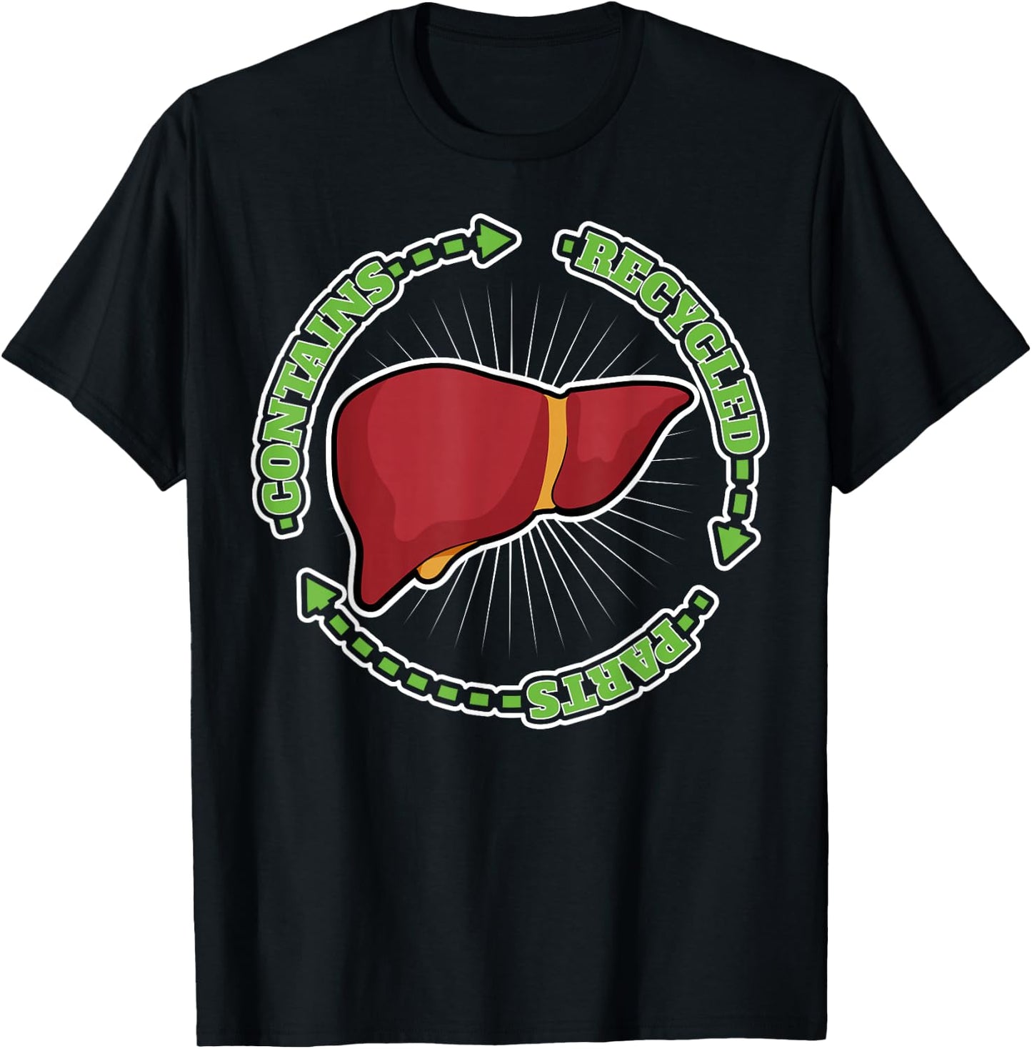 Contains Recycled Parts Liver Transplant Survivor designs T-Shirt - T-Shirt | Black
