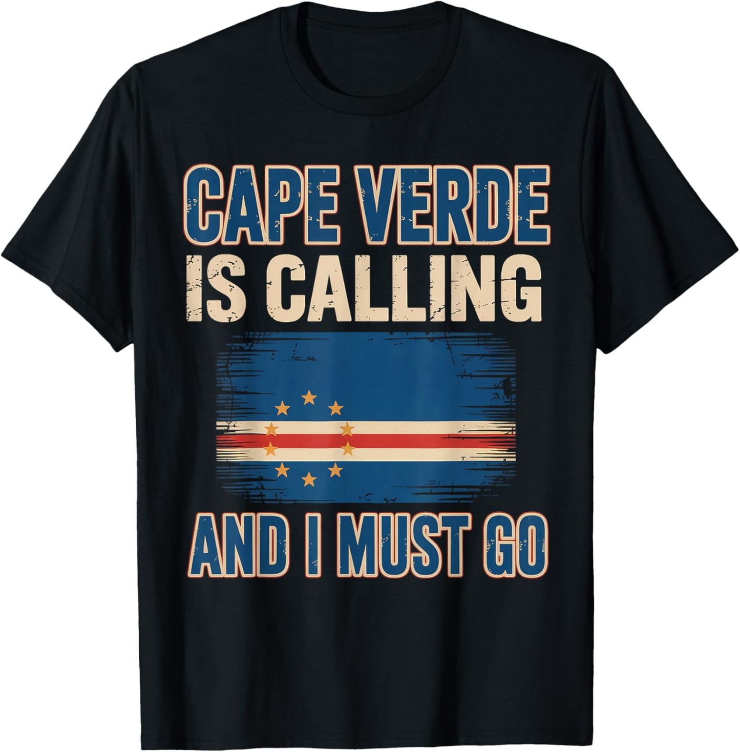 Cape Verde Calling Cabo Verde Flag Pride Verdian Cape Verde T-Shirt - T-Shirt | Black