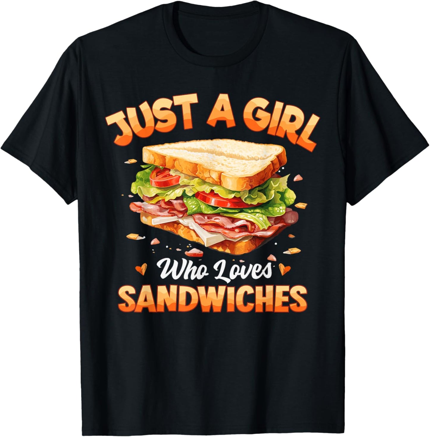 Sandwich Food Girls Women Just A Girl Who Loves Sandwiches T-Shirt - T-Shirt | Black