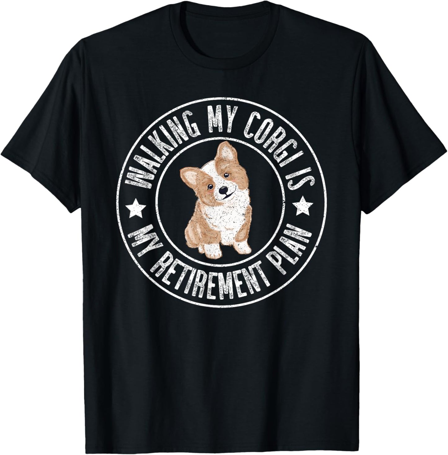 Funny Retired, Walking My Corgi Is My Retirement Plan 2024 T-Shirt - T-Shirt | Black