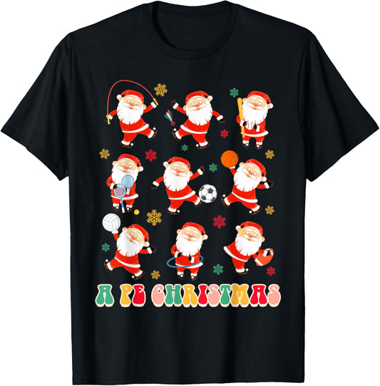 Funny Santa PE Teacher Christmas Xmas Vibes A PE Christmas Women T-Shirt - T-Shirt | Black
