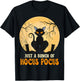 just a bunch of hocus pocus, Cat with Halloween autumn T-Shirt - T-Shirt | Black