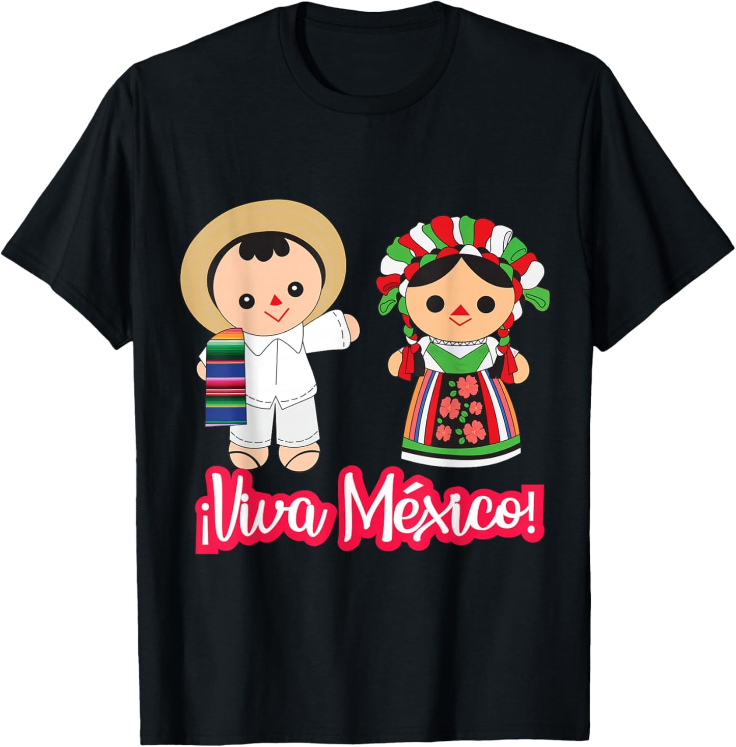 Viva Mexico Cabrones Mexican Pride Flag Lele Mexican Doll T-Shirt - T-Shirt | Black